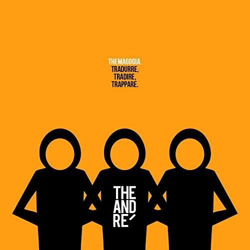 Andre - Themagogia: Tradurre Tradire Trappare
