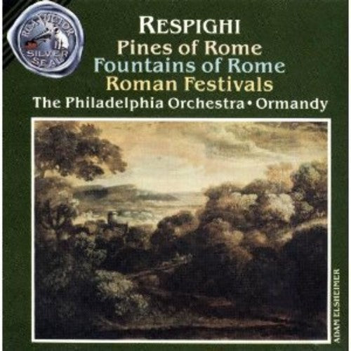Respighi/ Ormandy/ Philadelphia Orch - Pines of Rome