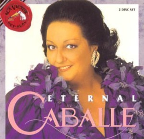 Donizetti/ Caballe - Eternal Caballe