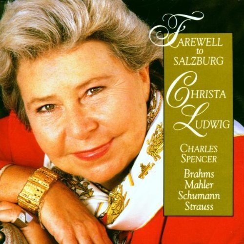 Brahms/ Schumann/ Spencer/ Ludwig - Farewell to Salzburg