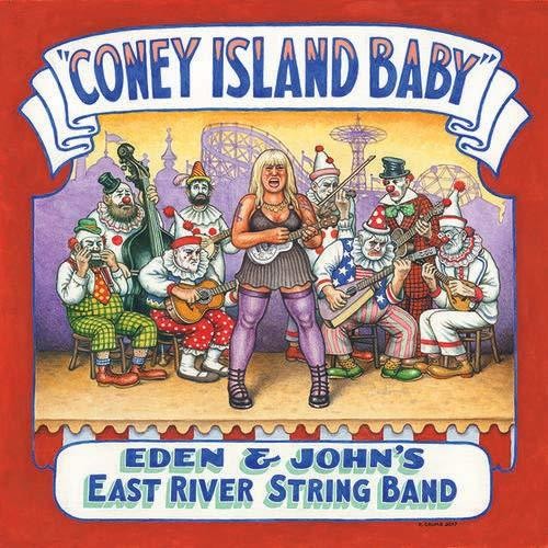 Eden & John's East River String Band - Coney Island Baby