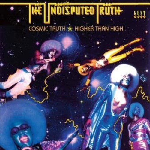 Undisputed Truth - Cosmic Truth / Higher Than High