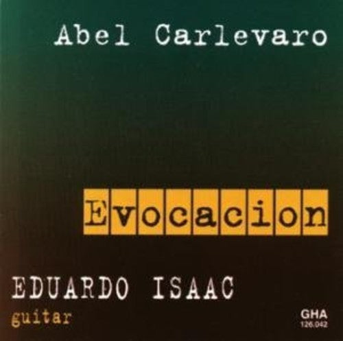 Carlevaro/ Isaac - Evocacion