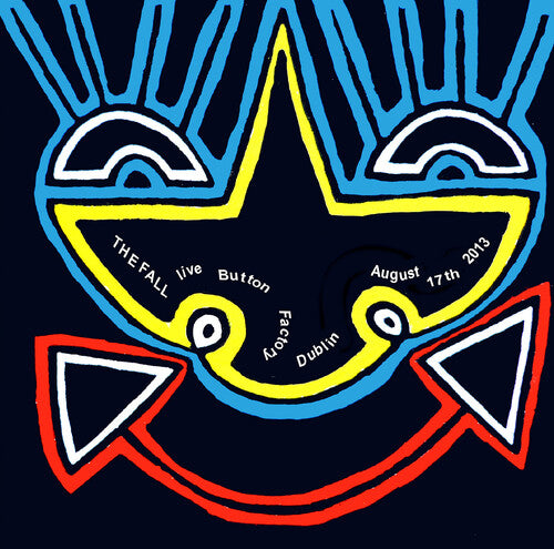 Fall - Live In Dublin 2013