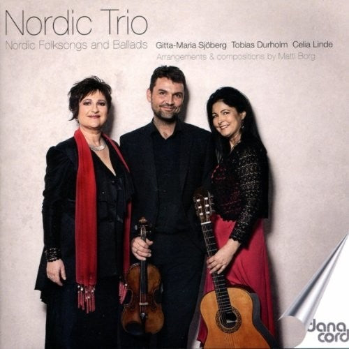 Nordic Trio - Nordic Folksongs & Ballads