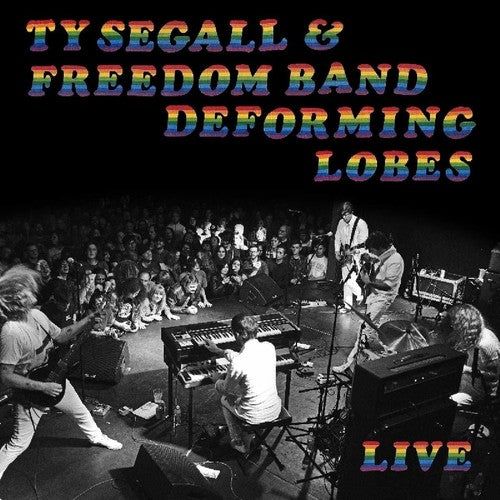 Ty Segall - Deforming Lobes