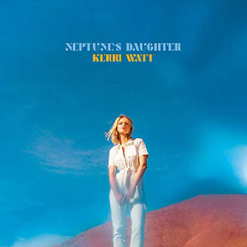 Kerri Watt - Neptune's Daughter