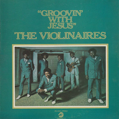 The Violinaires - Groovin with Jesus