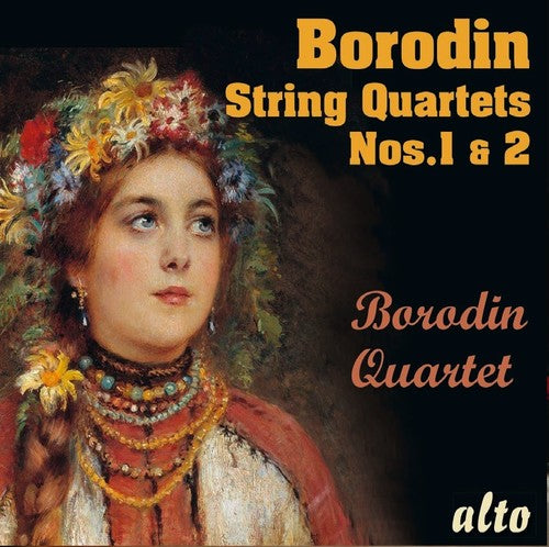 Borodin Quartet - Alexander Borodin String Quartets Nos.1 & No.2
