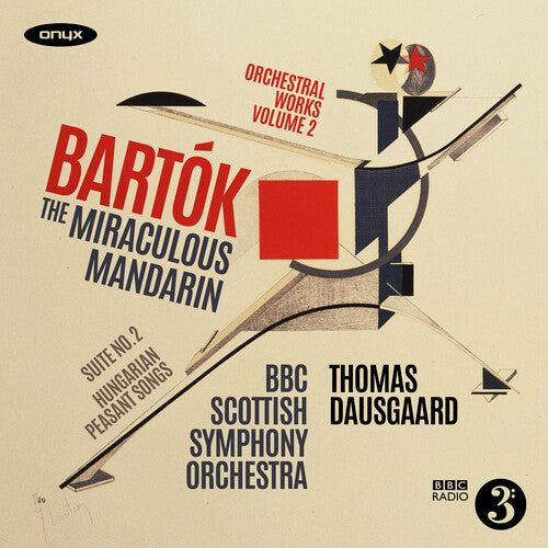BBC Scottish Symphony - Bartok: The Miraculous Mandarin