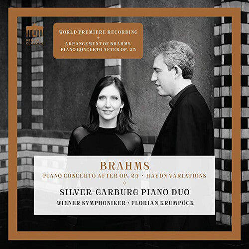 Brahms/ Silver-Garburg Piano Duo/ Krumpock - Piano Concerto After 25