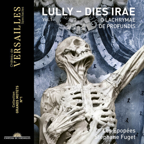 Lully/ Epopees/ Fuget - Dies Irae