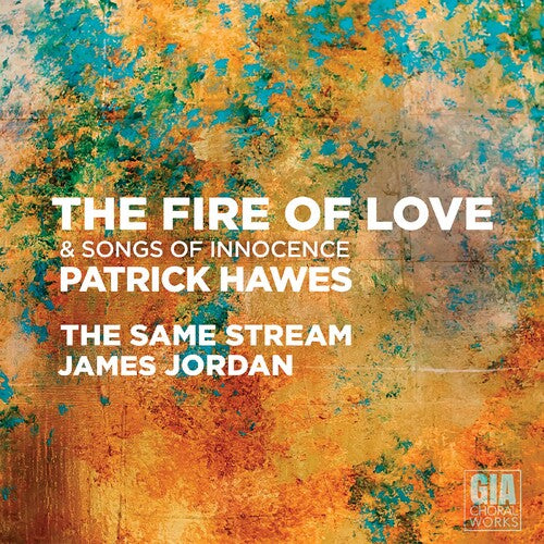 Hawes/ Same Stream/ Jordan - Fire of Love