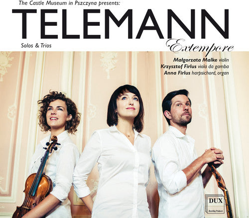 Telemann/ Malke/ Extempore Ensemble - Solos & Trios