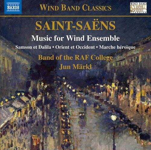 Saint-Saens/ Markl - Music for Wind Ensemble