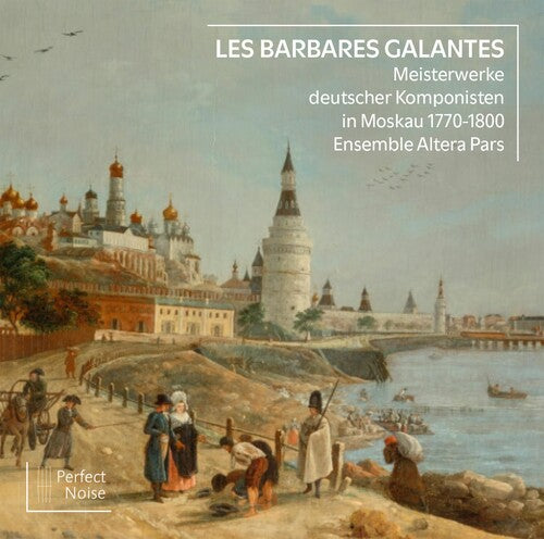 Les Barbares Galantes/ Various - Les Barbares Galantes