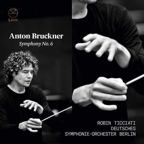 Bruckner - Symphony 6