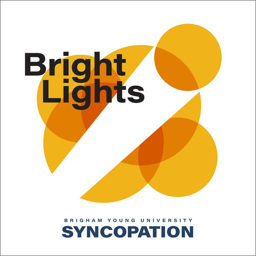 Byu Syncopation - Bright Lights