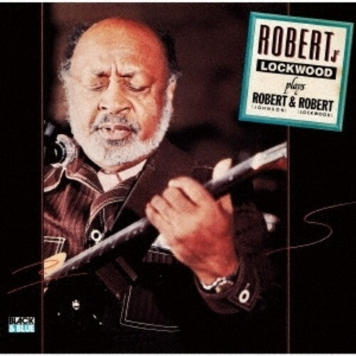Robert Jr - Plays Robert And Robert (Remastered)