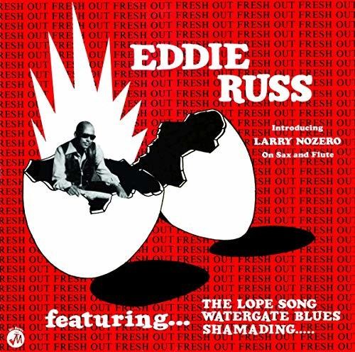 Eddie Russ - Soul Jazz Records Presents Eddie Russ: Fresh Out
