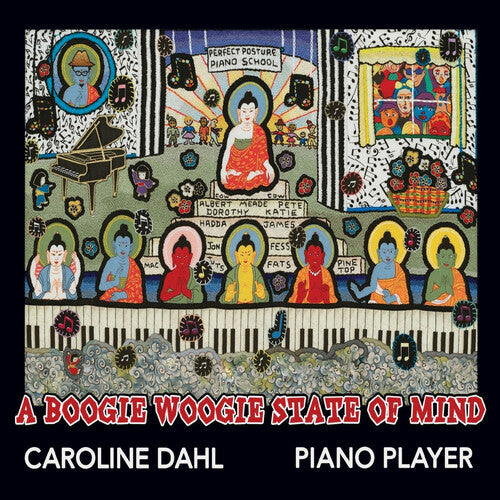 Caroline Dahl - Boogie Woogie State Of Mind