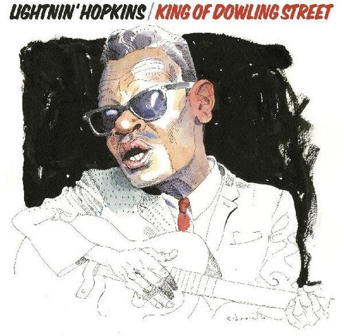 Lightnin' Hopkins - King Of Dowling Street