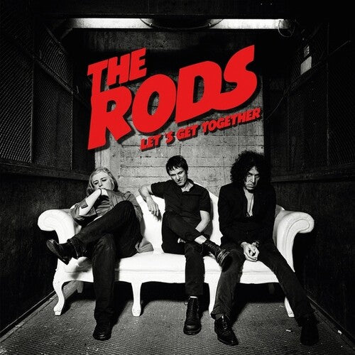 Rods - Let's Get Together