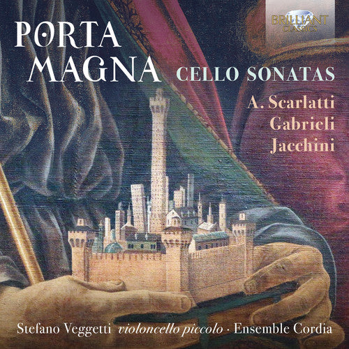 Gabrieli/ Veggetti/ Ensemble Cordia - Porta Magna