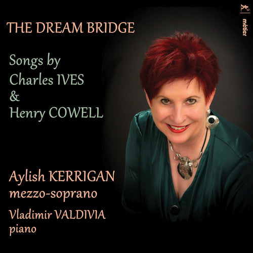 Cowell/ Kerrigan/ Dowdall - Dream Bridge