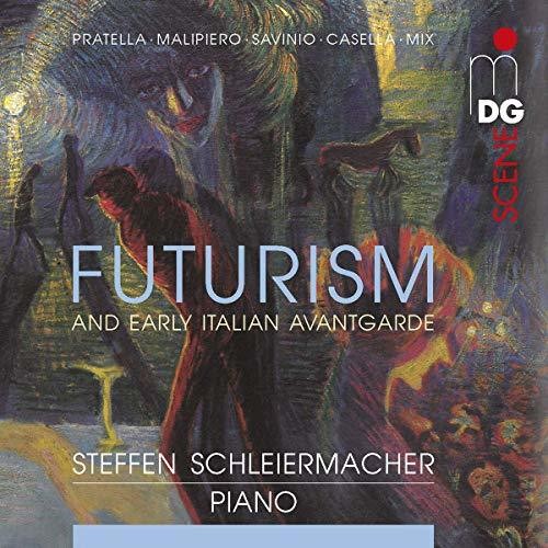 Casella/ Schleiermacher - Futurism & Early Italian Avantgarde