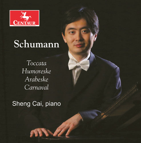 Schumann/ Cai - Piano Music