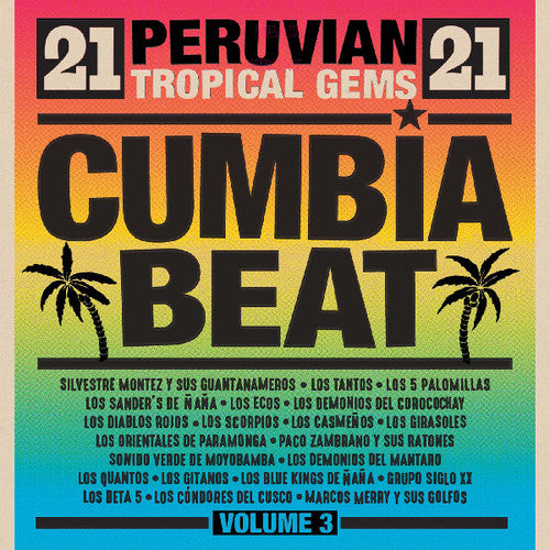Cumbia Beat Volume 3: 21 Peruvian Gems/ Various - Cumbia Beat Volume 3: 21 Peruvian Gems