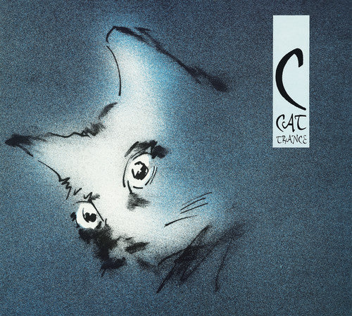 C Cat Trance - C Cat Trance