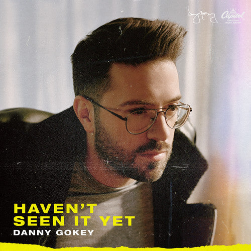 Danny Gokey - Haven't Seen It Yet