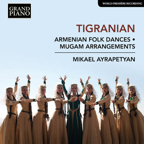 Tigranian/ Ayrapetyan - Armenian Folkdances / Mugam Arrangements