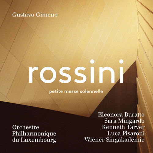 Rossini/ Burrato - Petite Messe Solennelle