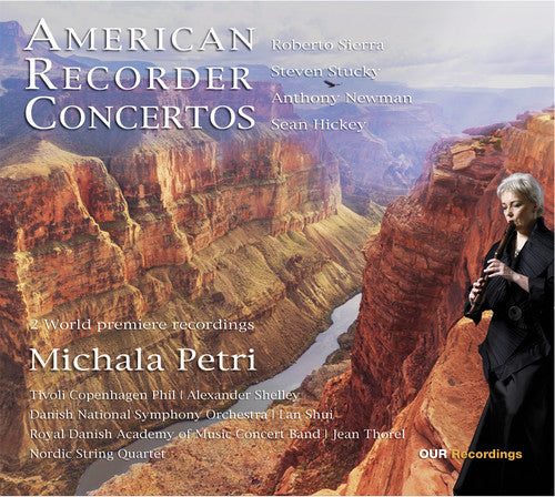 Hickey/ Petri - American Recorder Concertos