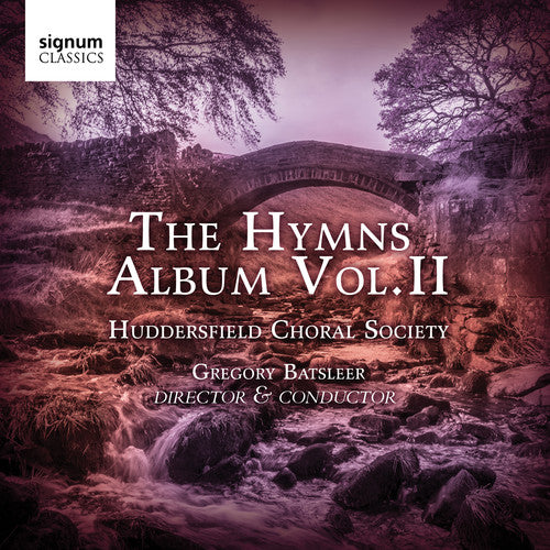 Adkins/ Huddersfield Choral Society - Hymns Album 2