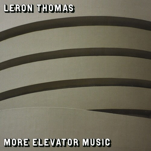 Leron Thomas - More Elevator Music