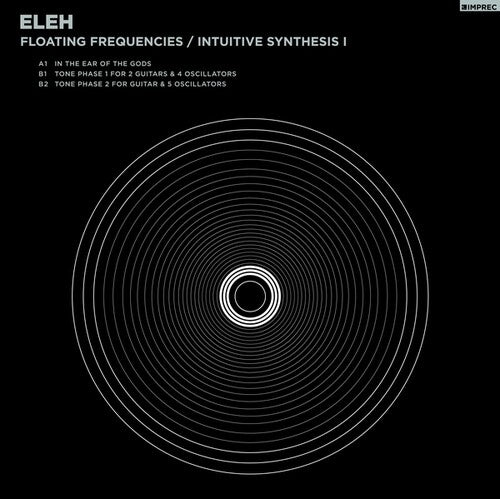 Eleh - Floating Frequencies/Intuitive Synthesis 1
