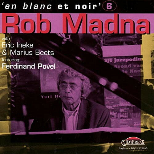 Rob Madna - En Blanc Et Noir 6 (Remastered)