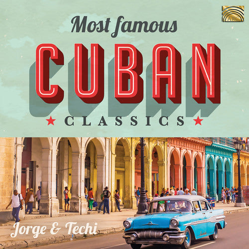 Most Famous Cuban Classics/ Various - Most Famous Cuban Classics