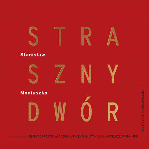 Moniuszko - Straszny Dwor