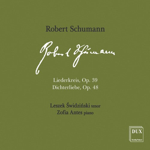 Schumann/ Swidzinski/ Antes - Liederkreis / Dichterliebe