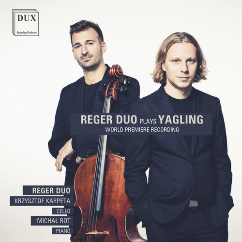 Yagling/ Reger Duo - Reger Duo Plays Yagling