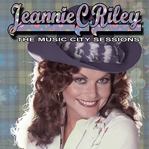 Jeannie C Riley - Music City Sessions