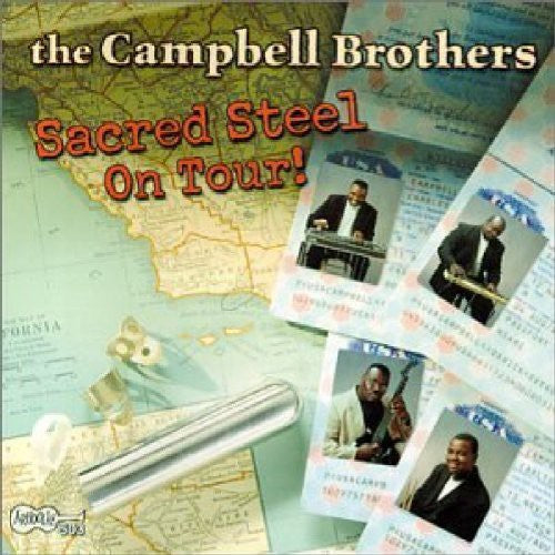 The Campbell Brothers - Sacred Steel On Tour!