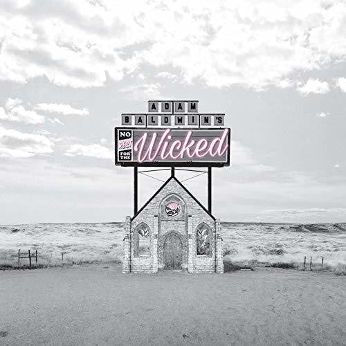 Adam Baldwin - No Rest For The Wicked