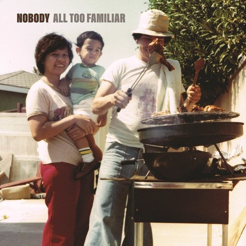 Nobody - All Too Familiar