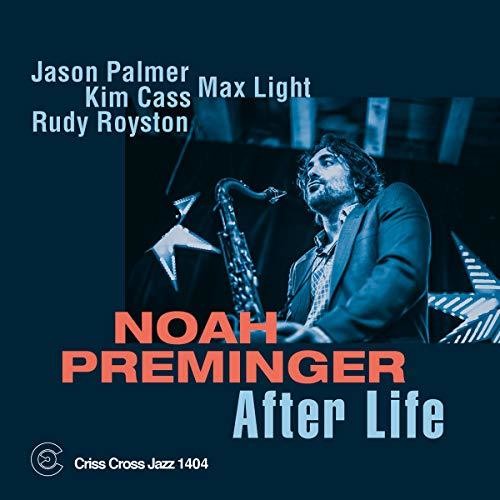 Noah Preminger - After Life